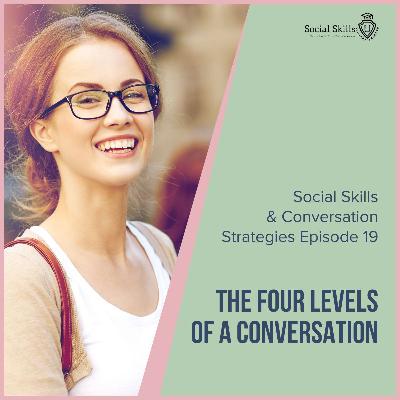 The Four Levels Of Conversation