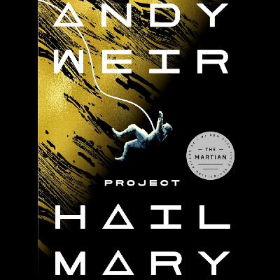 Project Hail Mary by Andy Weir, Book Summary, Podcast, English