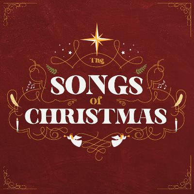 The Songs Of Christmas - Mary The Songs Of Christmas - Mary