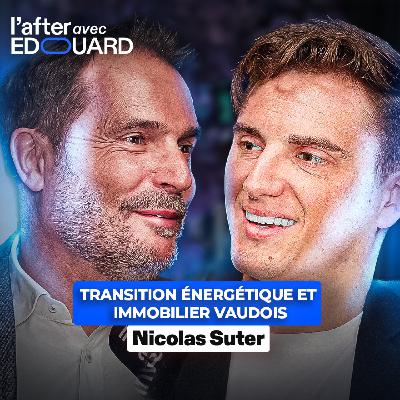 Transition énergétique et immobilier vaudois – Nicolas Suter