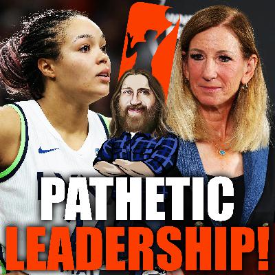 Cathy Engelbert Has Lost COMPLETE Control Of The WNBA + Joe Maddon |