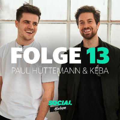 Social Mixtape 13 - Paul Hüttemann und Keba