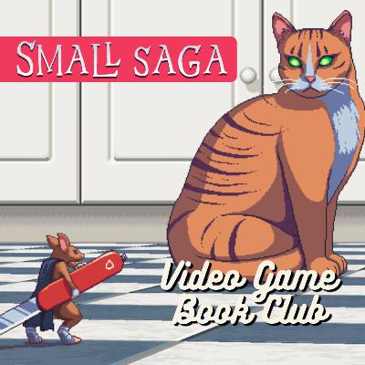 A Big Game in a Small Package - Small Saga - Video Game Book Club May 2025 A Big Game in a Small Package - Small Saga - Video Game Book Club May 2025