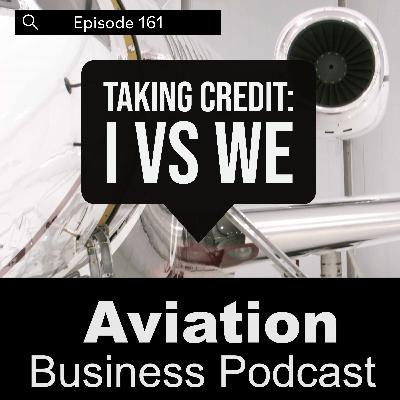 Episode 161: Taking Credit: I vs WE