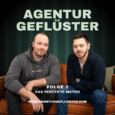 #2 Das perfekte Match: Wenn Erwartungen, Versprechen und Realität aufeinandertreffen