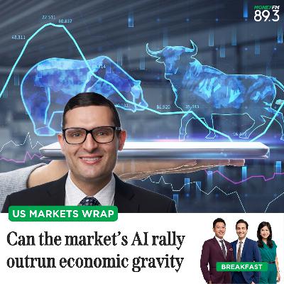 US Markets Wrap: Can the market’s AI rally outrun economic gravity US Markets Wrap: Can the market’s AI rally outrun economic gravity