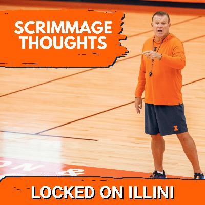 REACTION: Thoughts From the Illini SECRET SCRIMMAGE Against Florida (Trending Up?) REACTION: Thoughts From the Illini SECRET SCRIMMAGE Against Florida (Trending Up?)