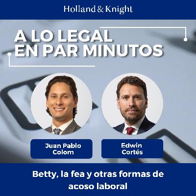 Betty, la fea y otras formas de acoso laboral