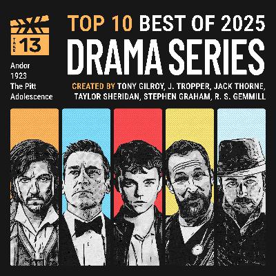 Best Drama TV Series of 2025 | معرفی بهترین سریال‌های درام سال: اندور، نوجوانی، گودال، دوستان و همسایگانتان. نامزدها و برندگان جوایز امی - Andor, Adolescence, 1923, The Pitt, Your Friends & Neighbors