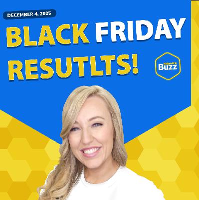 Weekly Buzz 12/4/25: BFCM Amazon, Walmart, and TikTok 2025 Results, Amazon Lowers Seller Fees, and more security on Amazon Weekly Buzz 12/4/25: BFCM Amazon, Walmart, and TikTok 2025 Results, Amazon Lowers Seller Fees, and more security on Amazon