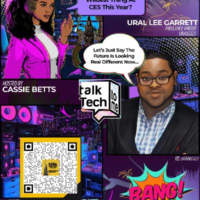 E132 - CES 2025: Tomorrow’s Tech is Here