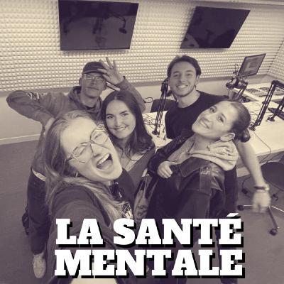 Fréquence 12 : La Santé Mentale Fréquence 12 : La Santé Mentale