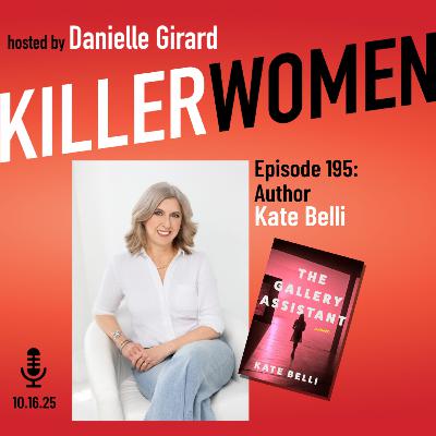 Kate Belli: Murder in the high-stakes art world in her new thriller THE GALLERY ASSISTANT