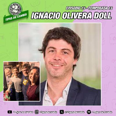 E15|S13 Ignacio Olivera Doll - #IA #presidente #sueño