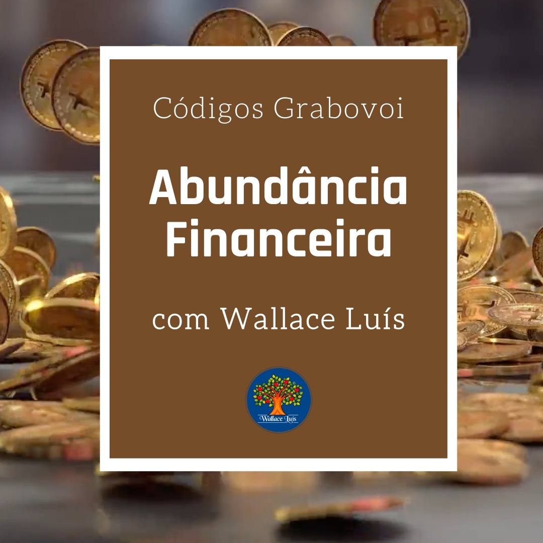Código Grabovoi - Abundância Financeira