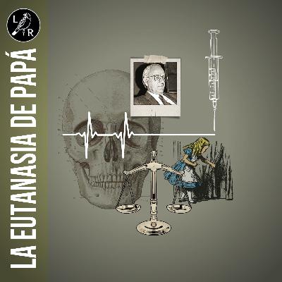 La eutanasia de papá