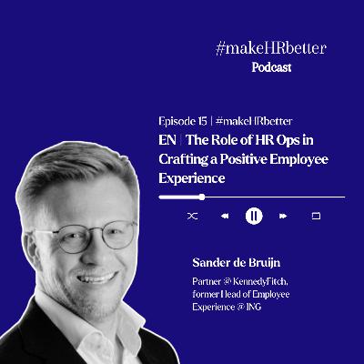 EN | The Role of HR Ops in Crafting a Positive Employee Experience EN | The Role of HR Ops in Crafting a Positive Employee Experience