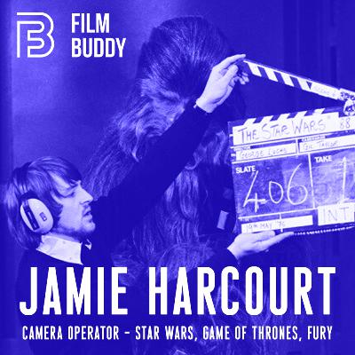 S01 - Ep. 5: Jamie Harcourt - Slating Star Wars & Filming Fury S01 - Ep. 5: Jamie Harcourt - Slating Star Wars & Filming Fury