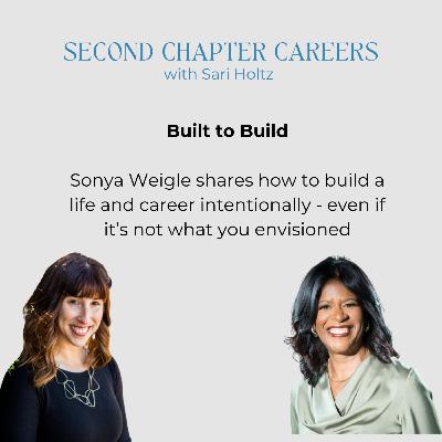 Built to Build - How to build a life and career intentionally, even if it's not what you expected