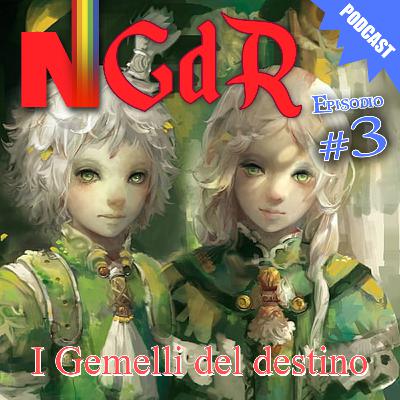 I gemelli del destino Ep 3