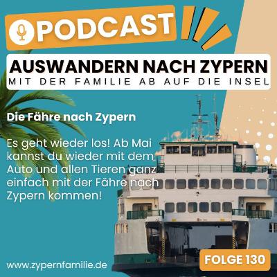 130 - Mit der Fähre nach Zypern - Es geht wieder los!