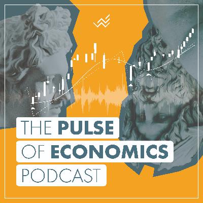 The Pulse of Economics - New Series
