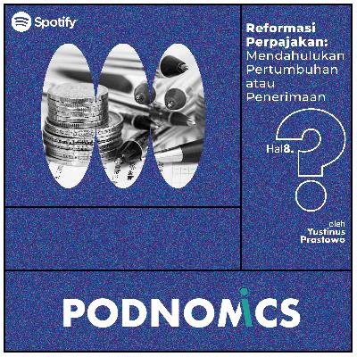Hal 8. Reformasi Perpajakan: Mendahulukan Pertumbuhan atau Penerimaan?