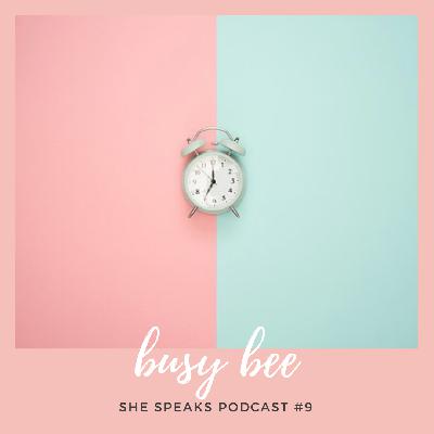 Episode 9 She Speaks spoken word poetry: Busy Bee