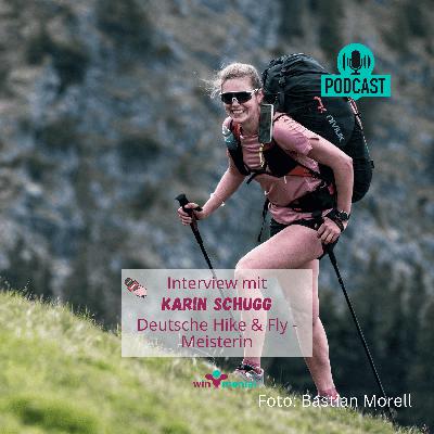 Interview mit Karin Schugg - Deutsche Meisterin im Hike & Fly