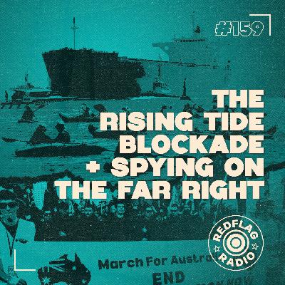 Rising Tide + spying on the far right