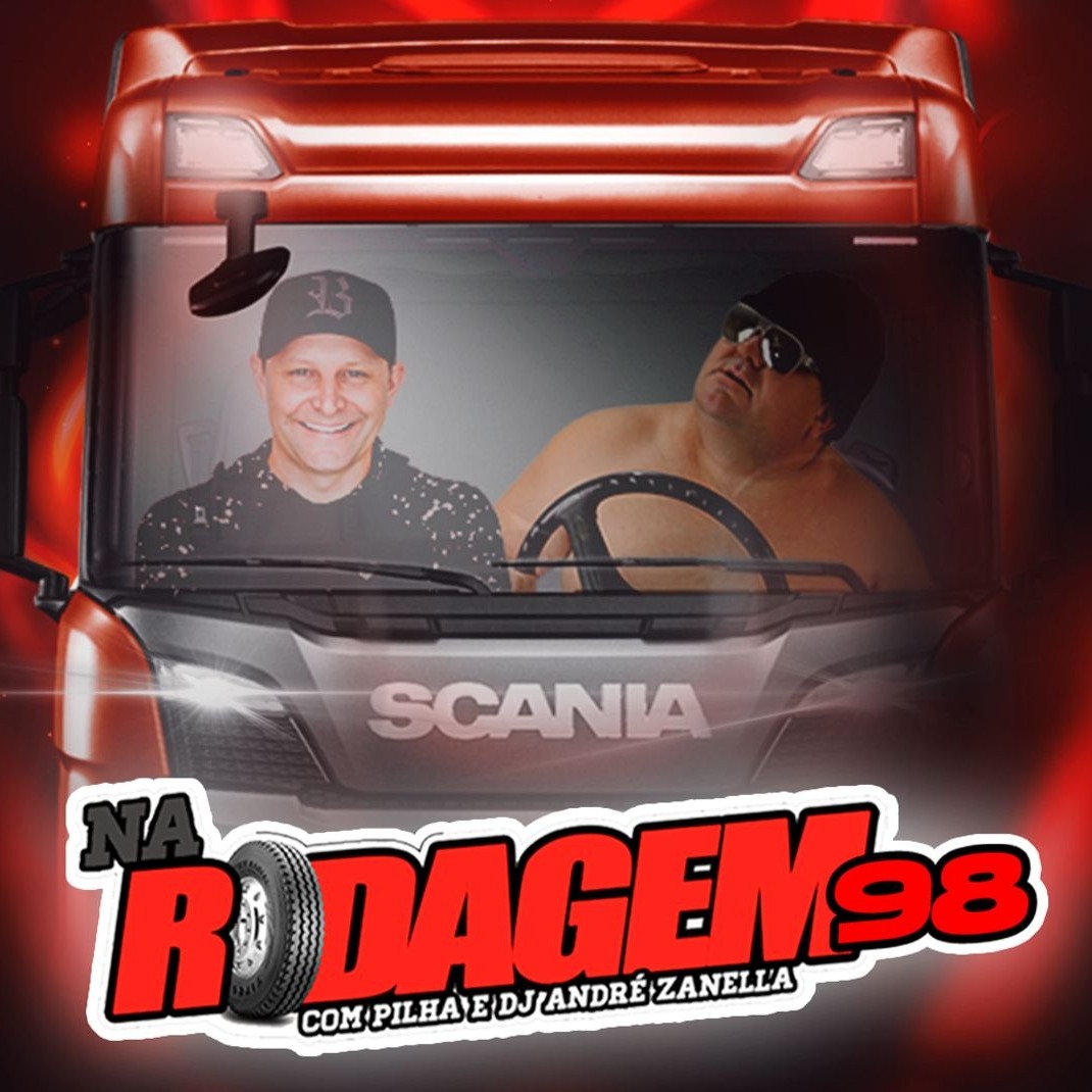 NA RODAGEM VOLUME 98 - PILHA E DJ ANDRE ZANELLA episode artwork