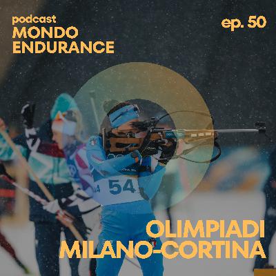 Ep 50: Olimpiadi Milano - Cortina Ep 50: Olimpiadi Milano - Cortina