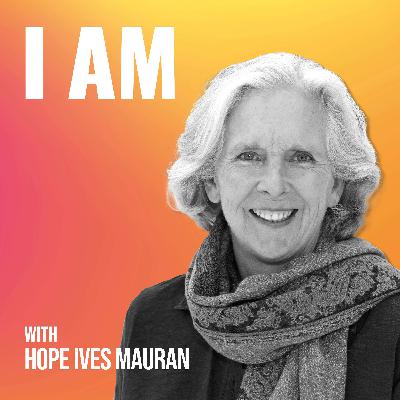 I Am... Hope Ives Mauran