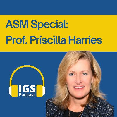 ASM Special: Professor Priscilla Harries ASM Special: Professor Priscilla Harries