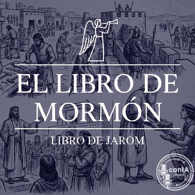 El Libro de Mormón 05/15 | Libro de Jarom