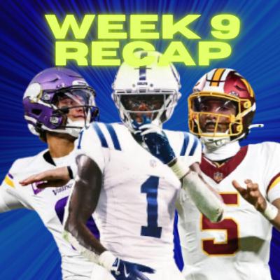 Week Nine & The Deadline Week Nine & The Deadline