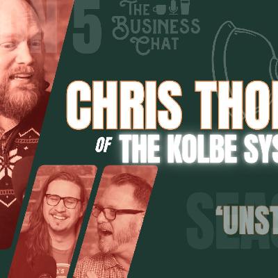 S5 'Unstuck' E2: Chris Thomas of The Kolbe System™