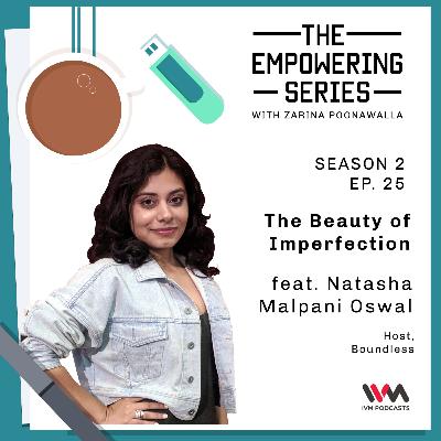 S02 E25: The Beauty of Imperfection S02 E25: The Beauty of Imperfection