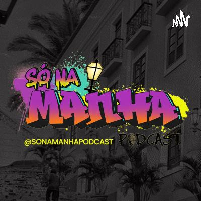 DJ ROGÉRIO MIX - #02 SÓ NA MANHA - Podcast