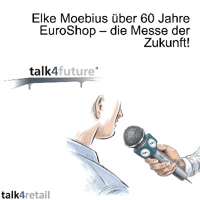 Elke Moebius über 60 Jahre EuroShop – die Messe der Zukunft!