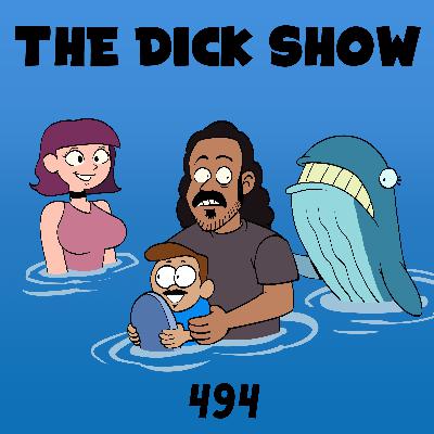 Episode 494 - Dick on The Final Fat Frontier