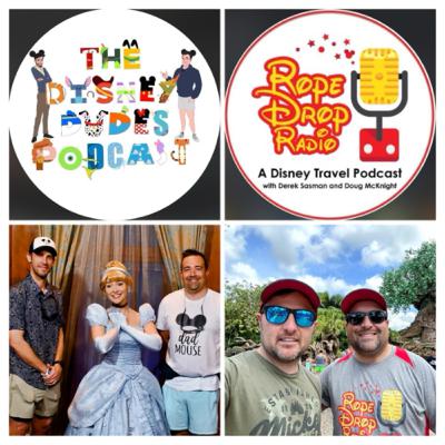 The Disney Dudes Podcast - JOIN FORCES WITH ROPE DROP RADIO!!💫🍻