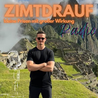 #27 Von Hannover bis ans Ende der Welt - mit Zimt im Gepäck und Fernweh im Herzen - mit Martin Wanasky