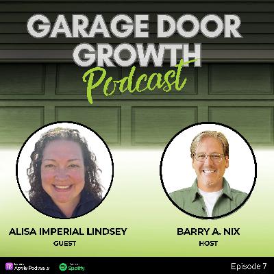 Unlocking Success in the Garage Door Industry with Alisa Imperial Lindsey