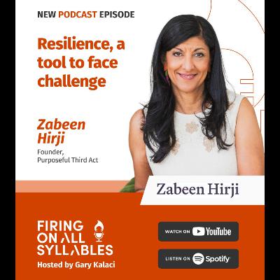 Resilience, a tool to face challenge - Zabeen Hirji - Founder, Purposeful Third Act | Former CHRO, RBC Resilience, a tool to face challenge - Zabeen Hirji - Founder, Purposeful Third Act | Former CHRO, RBC