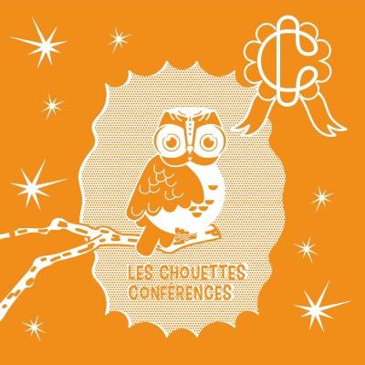 Comment marche notre cerveau ? | Les Chouettes Conférences | Ep.10