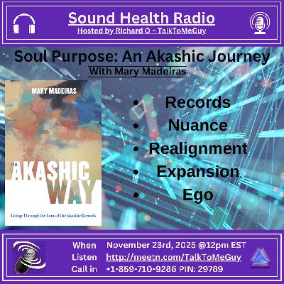 Soul Purpose: An Akashic Journey