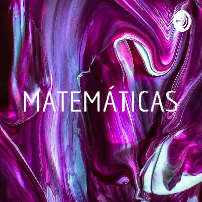 IMPORTANCIA DE LAS MATEMÁTICAS