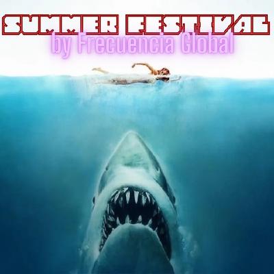 FRECUENCIA GLOBAL - SUMMER FESTIVAL vol.1 (1970-1999) FRECUENCIA GLOBAL - SUMMER FESTIVAL vol.1 (1970-1999)