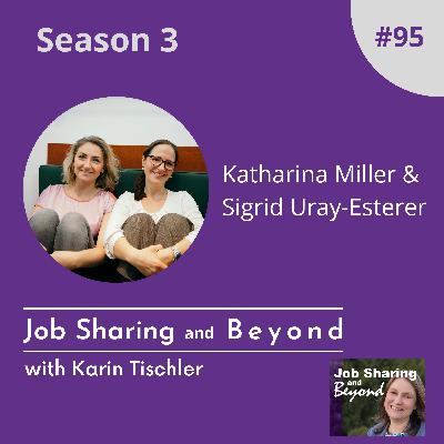 Katharina Miller & Sigrid Uray-Esterer: Co-founders of JobTwins